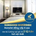 Bán gấp 2 căn ngoại giao hot nhất ở Sunshine Riverside chỉ 2,1tỷ/ 2PN - 3,1tỷ/3PN,đầy đủ NT, ở nga