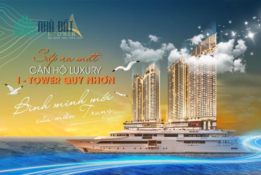 I Tower Quy Nhơn: Đăng ký mua ngay để nhận ưu đãi khủng lên tới 1,5 tỷ  đồng