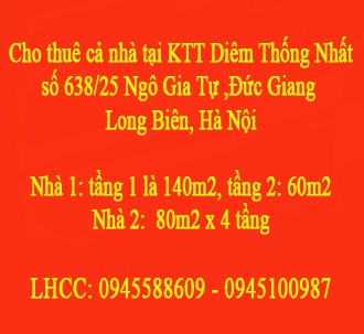 Cho thuê cả nhà tại KTT Diêm Thống Nhất số 638/25 Ngô Gia Tự, Long Biên, 0945100987