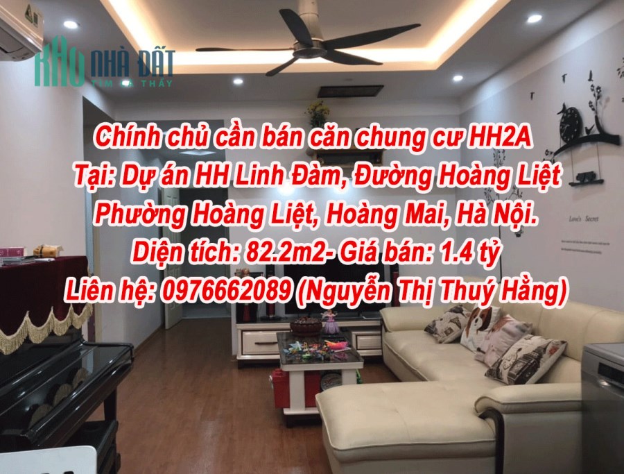 Chính chủ cần bán căn chung cư HH2A tại: Dự án HH Linh Đàm, Đường Hoàng Liệt