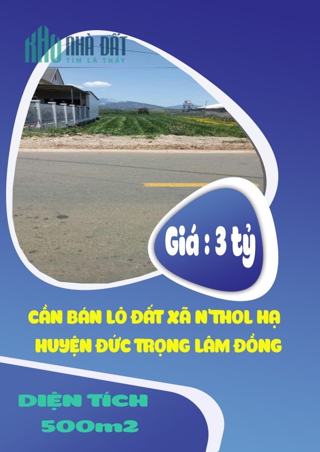 Cần bán lô đất xã N thôn Hạ huyện Đức Trọng Lâm Đồng