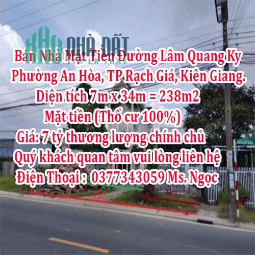 Bán Nhà Mặt Tiền Đường Lâm Quang Ky, Phường An Hòa, TP Rạch Giá, Kiên Giang