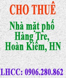 Chính chủ cho thuê nhà phố Hàng Tre, Hoàn Kiếm, Hà Nội