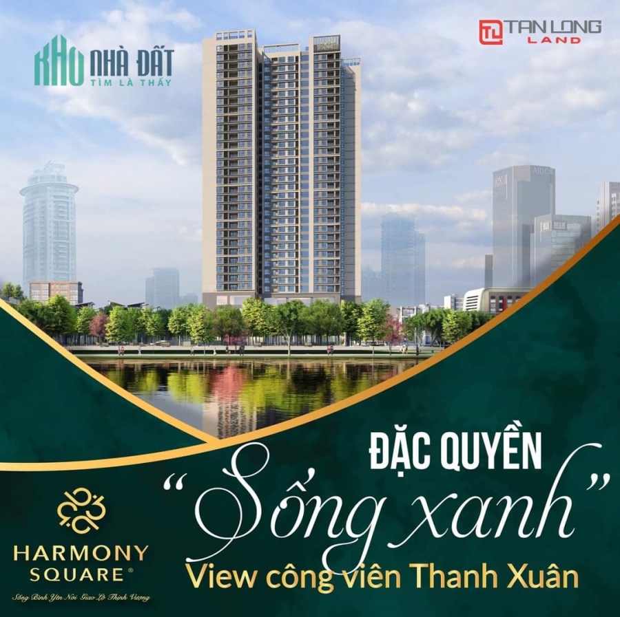 CĂN HỘ HARMONY SQUARE TRUNG TÂM QUẬN THANH XUÂN NGÃ TƯ NGUYỄN TUÂN - NGỤY NHƯ KON TUM