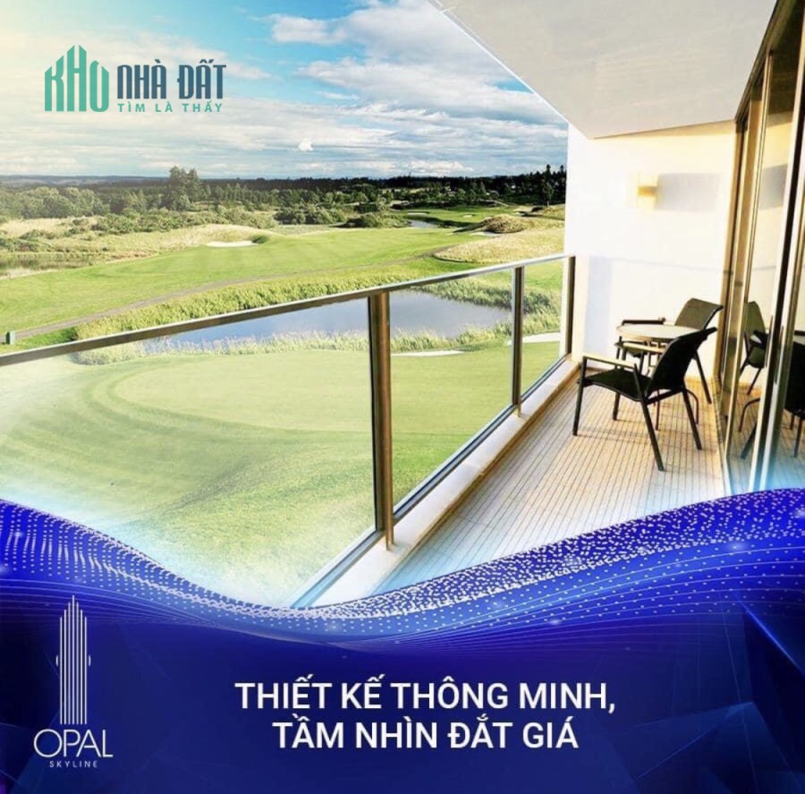 CHÍNH CHỦ THIỆN CHÍ CHUYỂN NHƯỢNG LẠI DỰ ÁN CĂN HỘ CAO CẤP OPAL SKYLINE ( BÌNH DƯƠNG ) - ĐẤT XANH