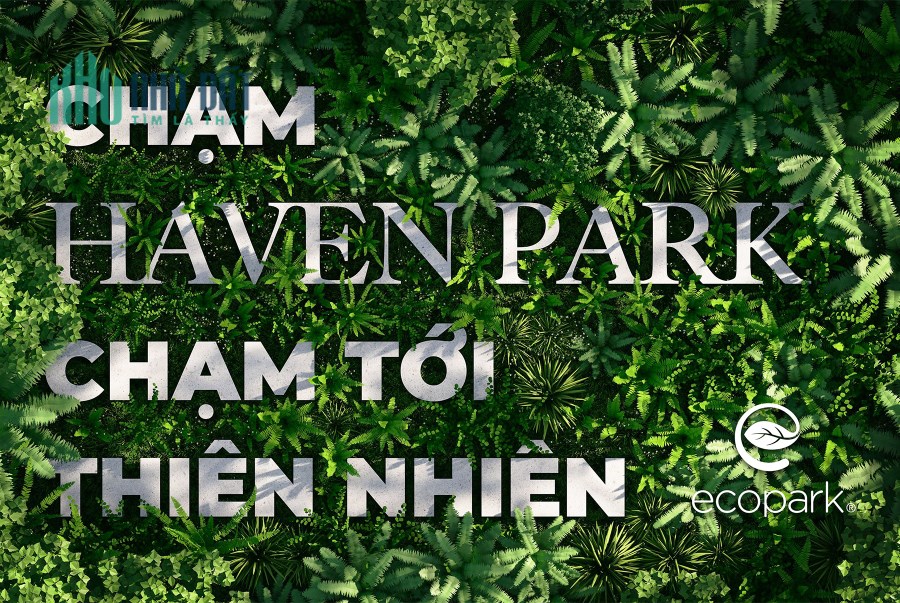 ĐỘC QUYỀN CĂN HỘ HAVEN PARK 3NG+2WC ECOPARK LH:0868.996.682