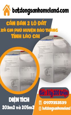 Cần Bán 2 lô Đất Xã Gia Phú Huyện Bảo Thắng Tỉnh lào Cai