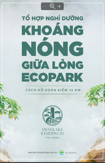 CHÍNH THỨC RA MẮT CĂN HỘ KHOÁNG NÓNG Swanlake residences  ONSEN ECOPARK,  ĐẶT CHỖ CĂN ĐẸP NHẤT