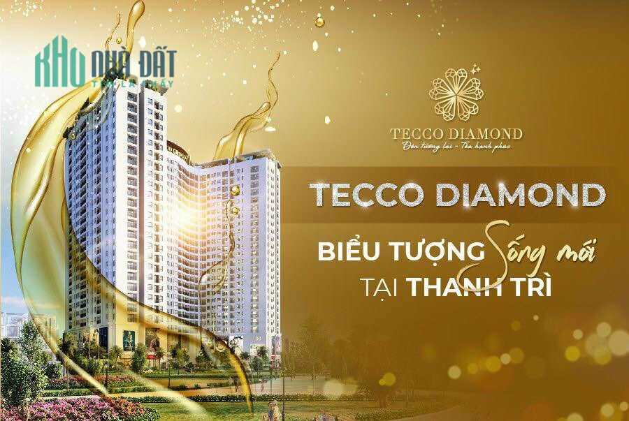 Duy nhất 3 căn 3PN lô góc view thoáng đẹp nhất chung cư Tecco Diamond Thanh Trì