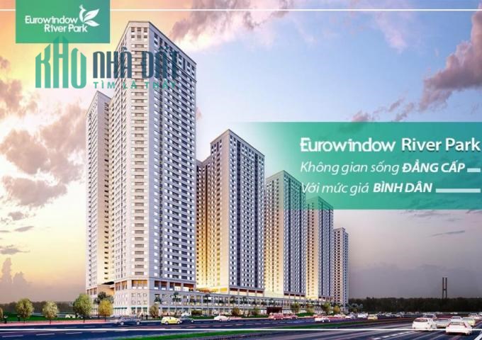 Không gian sáng tạo với Eurowindow River Park giá 21 triệu 5/m2 cực đẹp