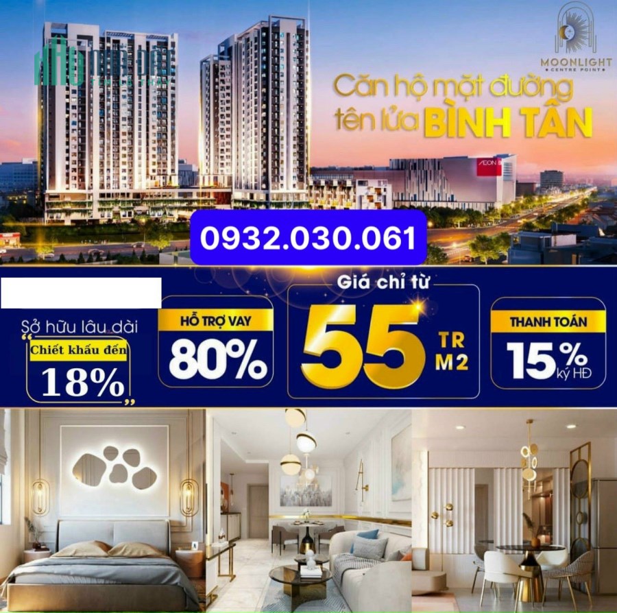 moonlight center point bình tân , chỉ 55tr/m2, chiết khấu 3-8% , tt 1%/tháng 0932030061