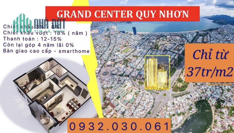 grand center quy nhơn 4 mặt tiền chỉ 35tr/m2 , bàn giao hoàn thiện cao cấp smarthome 0932030061