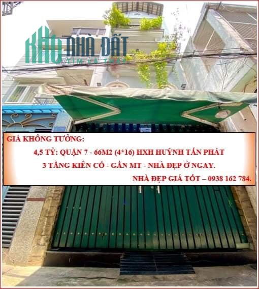 Cần bán gấp 66m2 HXH Huỳnh Tấn Phát-Quận 7-3 tầng kiên cố-Gần MT -4.5 tỷ