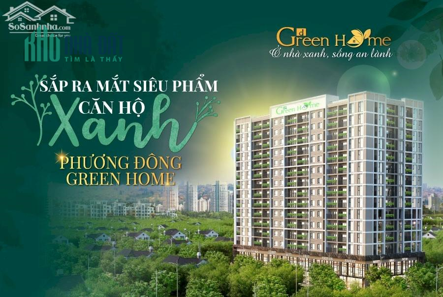 RA MẮT SIÊU PHẨM CĂN HỘ XANH CHỈ 1TỶ3 _ PHƯƠNG ĐÔNG GREEN HOME