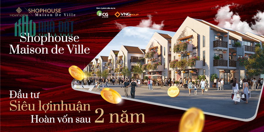 Đầu tư Shophoue cách Phố cổ Hội 800m, 2 năm hoàn vốn