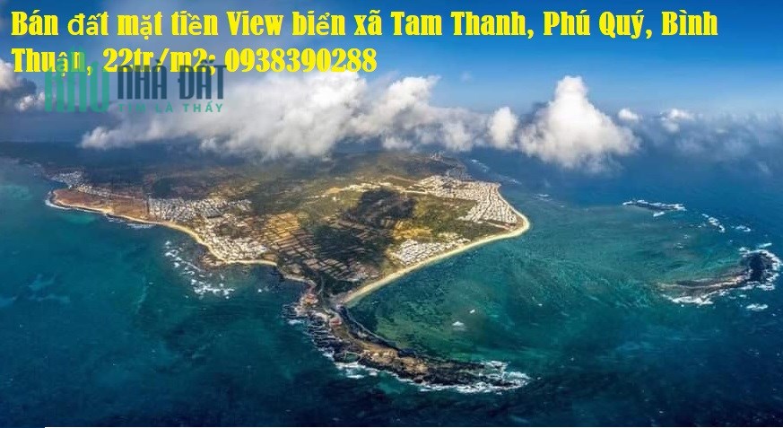 Bán đất mặt tiền View biển xã Tam Thanh, Phú Quý, Bình Thuận, 22tr/m2; 0938390288