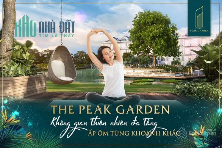 THE PEAK GARDEN MỞ BÁN CĂN 2PN 3.3 TỶ, 3PN 4.9 TỶ, OFFICE 1.7 TỶ, CHIẾT KHẤU 12%, TẶNG 3 CHỈ VÀNG