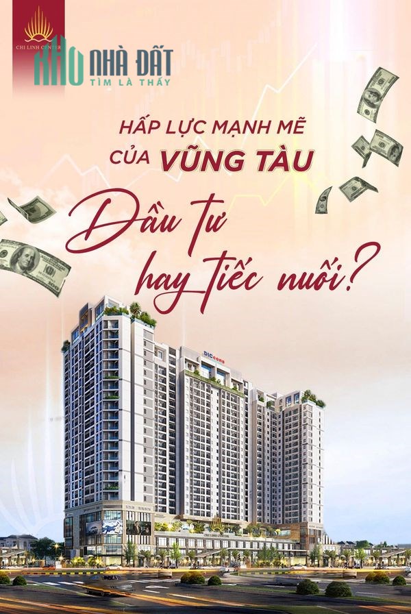 Chỉ với 50tr đồng để booking chung cư cao cấp Chí Linh Center TP Vũng Tàu - LH 0797032692 Văn Bảo