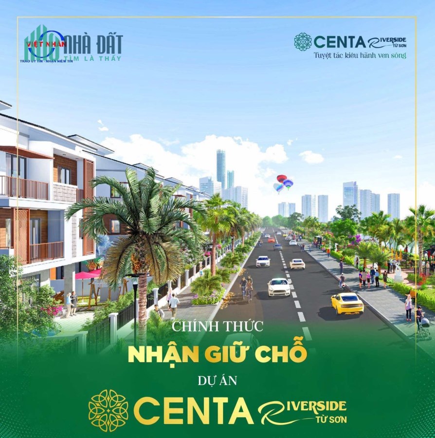 SẮP MỞ BÁN CENTA RIVERSIDE TỪ SƠN VSIP BẮC NINH GIÁ GỐC CĐT