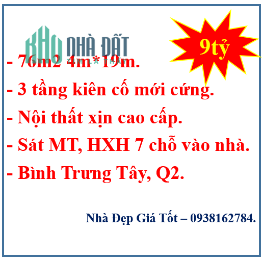 76m2(4*19)-Nhà mới 3 tầng đẳng cấp-Gần MT-Ô tô vào nhà-9 tỷ.