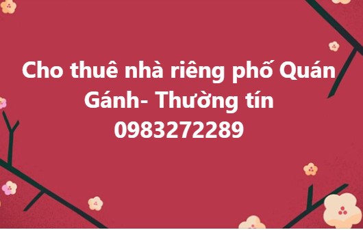 Chính chủ cho thuê nhà mặt phố Quán Gánh, huyện Thường Tín, 7,5tr/th; 0983272289