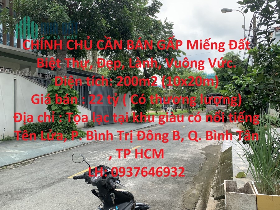 CHÍNH CHỦ CẦN BÁN GẤP Miếng Đất Biệt Thự, Đẹp, Lành, Vuông Vức.