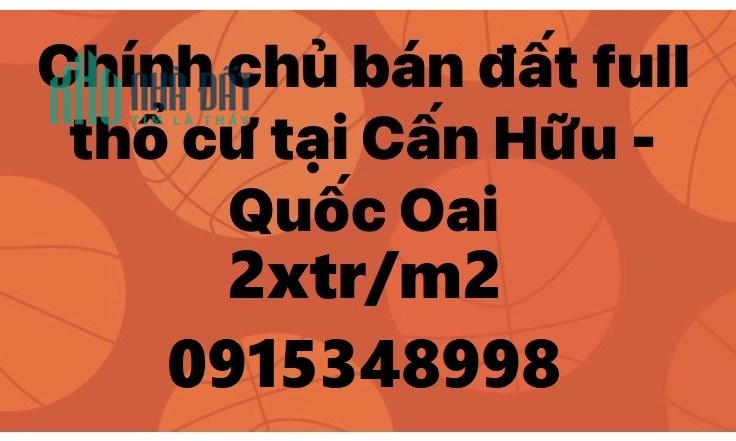 💥Chính chủ định cư nước ngoài cần bán lô đất tại Cấn Hữu, Quốc Oai, 2xtr/m2; 0915348998