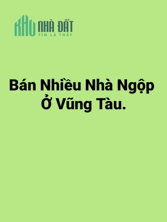 Nhà Ngộp Vũng Tàu, 105m2 hẻm oto chỉ 3,5 tỷ, Mua Ngay.