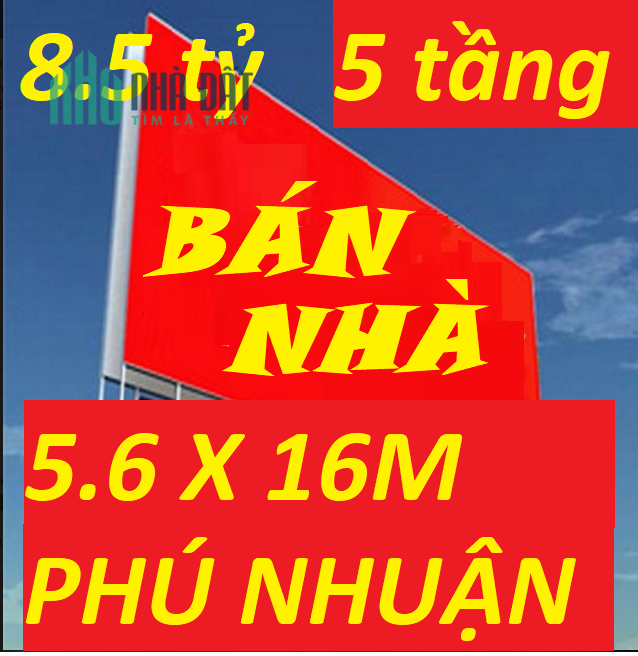 🔥MUA BÁN NHÀ ĐẤT, QUẬN PHÚ NHUẬN 5.6 X 16, 87M2 5 TẦNG NHỈNH 8 TỶ