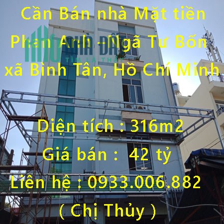 Cần Bán nhà Mặt tiền Phan Anh –Ngã Tư Bốn xã Bình Tân, Hồ Chí Minh