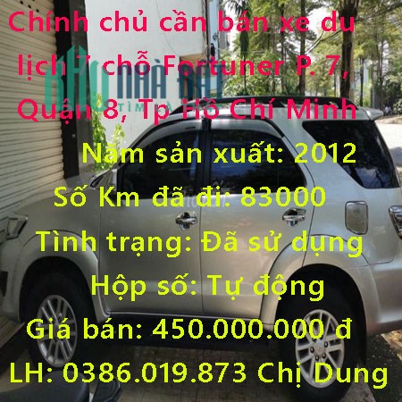 Chính chủ cần bán xe du lịch 7 chỗ Fortuner ở Phường 7, Quận 8, Tp Hồ Chí Minh