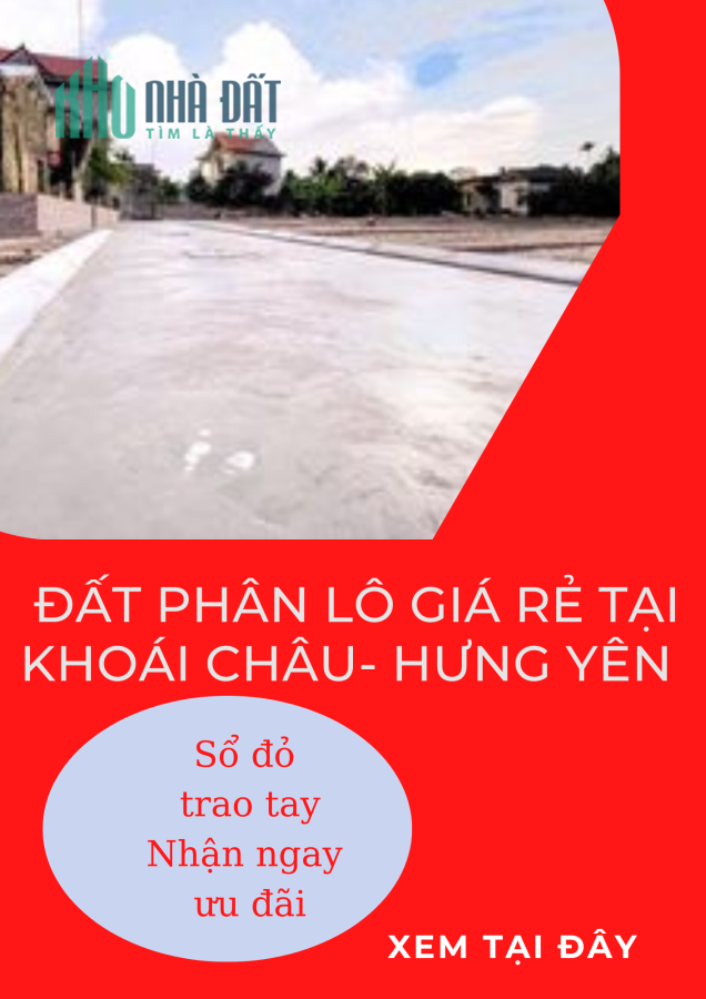 BÁN ĐẤT THỔ CƯ TẠI KHOÁI CHÂU HƯNG YÊN