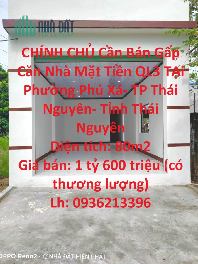 CHÍNH CHỦ Cần Bán Gấp Căn Nhà Mặt Tiền QL3 TẠi Phường Phú Xá- TP Thái Nguyên- Tỉnh Thái Nguyên