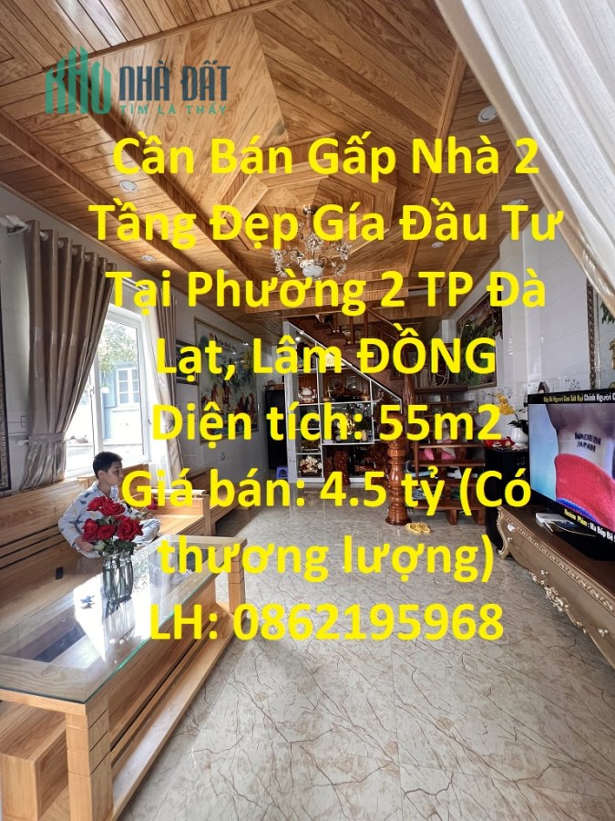 Cần Bán Gấp Nhà 2 Tầng Đẹp Gía Đầu Tư Tại Phường 2 TP Đà Lạt, Lâm ĐỒNG