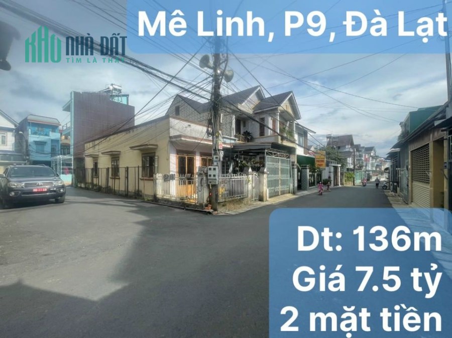 Cần bán gấp căn nhà 2 mặt tiền đường Mê Linh, Đà Lạt 136m2 giá 7.5 tỷ