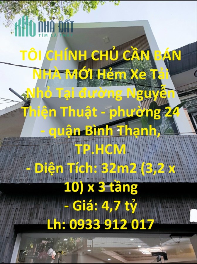 TÔI CHÍNH CHỦ CẦN BÁN NHÀ MỚI Hẻm Xe Tải Nhỏ Tại TP HCM 4,7 TỶ