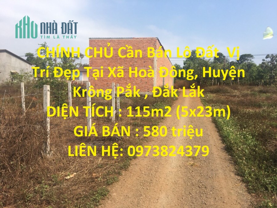 CHÍNH CHỦ Cần Bán Lô Đất  Vị Trí Đẹp Tại Xã Hoà Đông, Huyện Krông Pắk , Đắk Lắk