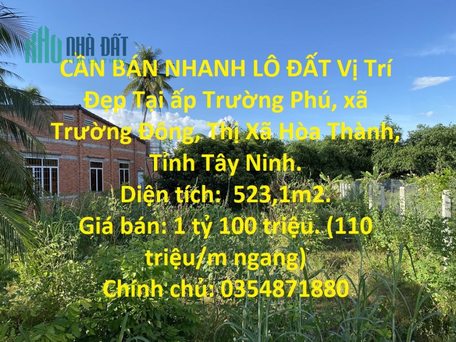 CẦN BÁN NHANH LÔ ĐẤT Vị Trí Đẹp Tại Thị Xã Hòa Thành, Tỉnh Tây Ninh.