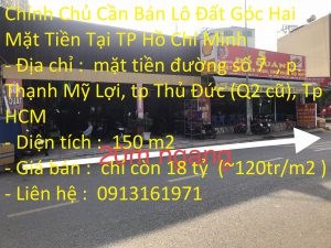 Chính Chủ Cần Bán Lô Đất Góc Hai Mặt Tiền Đường Phố Vị Trí Đẹp Tại TP Hồ Chí Minh