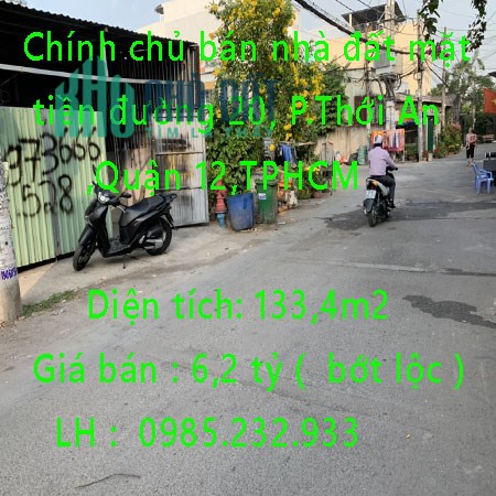 Chính chủ bán nhà đất mặt tiền đường 20, Phường Thới An ,Quận 12,TPHCM