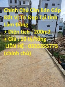 Chính Chủ Cần Bán Gấp Đất Vị Trí Đẹp Tại tỉnh Lâm Đồng