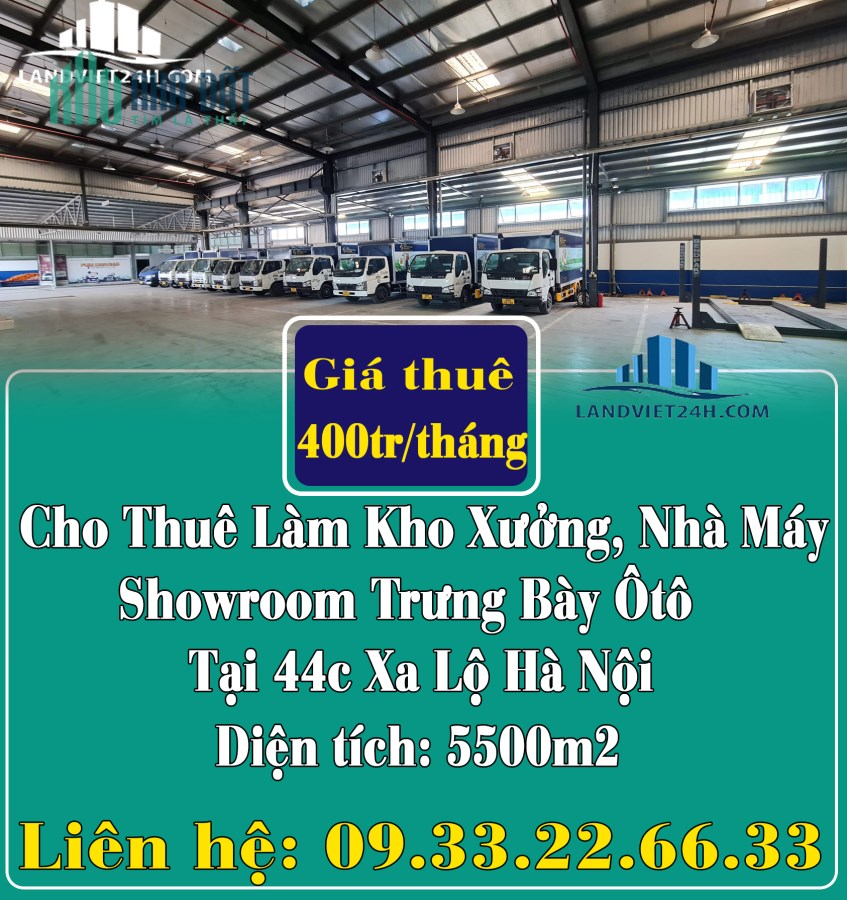 Cần Cho Thuê Làm Kho Xưởng, Nhà Máy, Showroom Trưng Bày Oto Tại 44c Xa Lộ Hà Nội