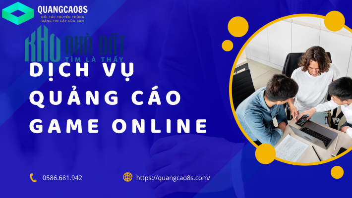 Dịch vụ quảng cáo Game Online tại Quangcao8s. com
