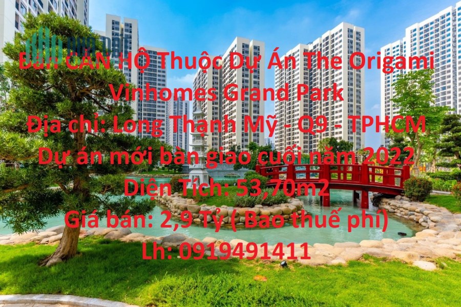 Bán CĂN HỘ Thuộc Dự Án The Origami Vinhomes Grand Park