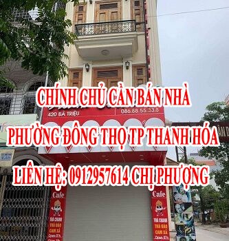 Chính chủ cần bán nhà Phường Đông Thọ, TP Thanh Hoá