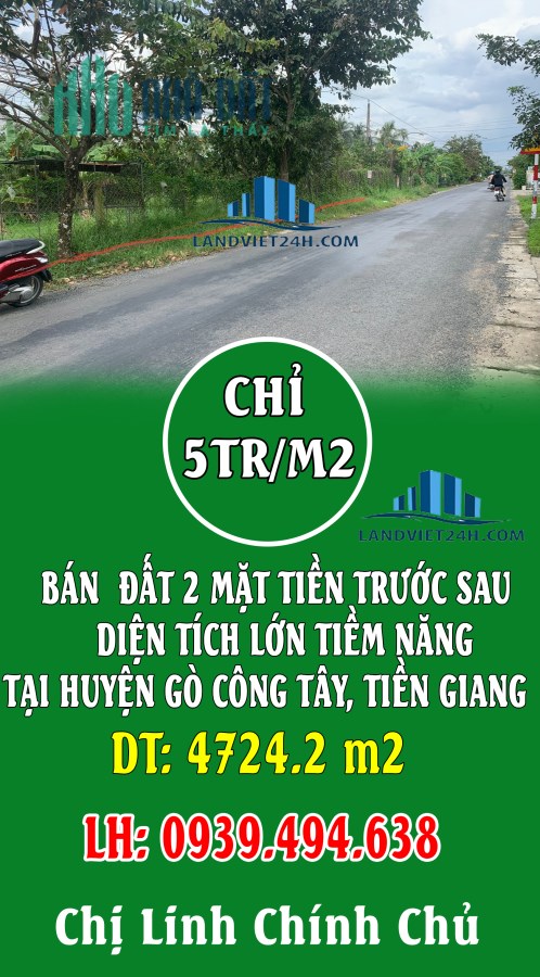 CHỦ GIẢM CHÀO LÔ ĐẤT 2 MẶT TIỀN TRƯỚC SAU, DT LỚN TIỀM NĂNG TẠI HUYỆN GÒ CÔNG TÂY