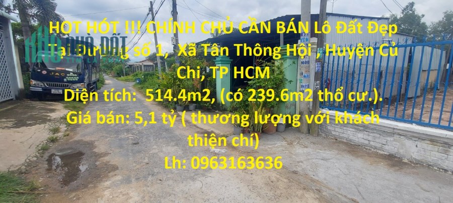 HOT HÓT !!! CHÍNH CHỦ CẦN BÁN Lô Đất Đẹp Tại Huyện Củ Chi , TP HCM