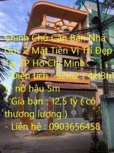 Chính Chủ Cần Bán Nhà Góc 2 Mặt Tiền Vị Trí Đẹp Tại TP Hồ Chí Minh